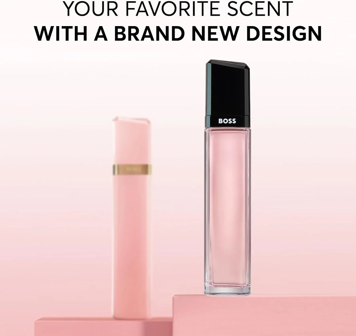A pink cosmetic tube and a clear rectangular bottle with a black cap, both labeled BOSS, displayed on pink geometric blocks against a soft pink gradient background. Large text at the top reads, 'YOUR FAVORITE SCENT WITH A BRAND NEW DESIGN.